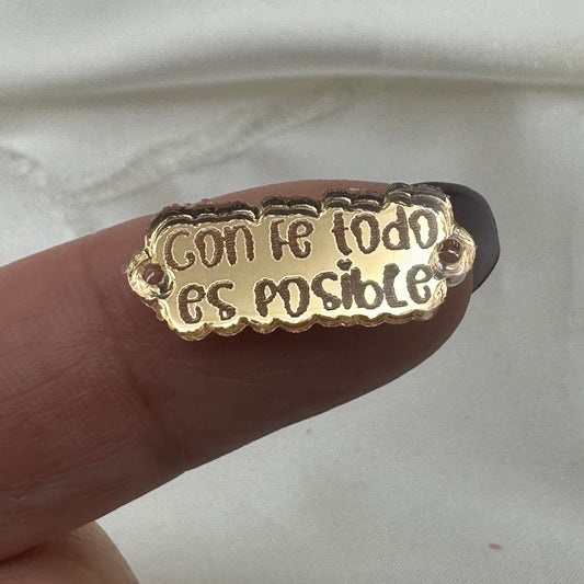 Frase  conector en Acrilico “Con fe todo es posible”